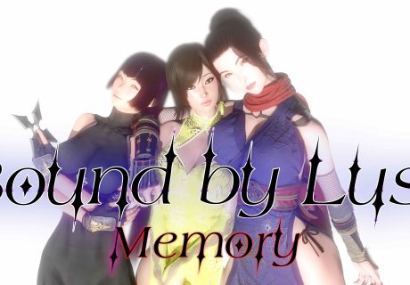 Bound by Lust: Memory