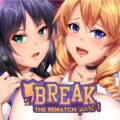 Break! The Rematch Part 2 [Deluxe Edition] [PUSH! Publication]