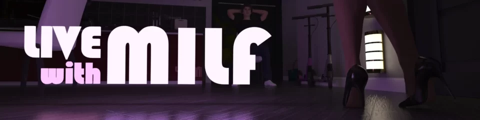 Live with MILF [v0.4b] [Net-Work]
