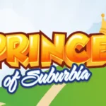 Prince of Suburbia [ViM Studios]