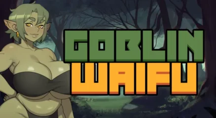 Goblin Waifu [Final] [foxiCUBE Games]